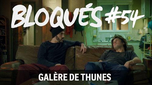 Blocked Season 1 Episode 54 - Galère de thunes
