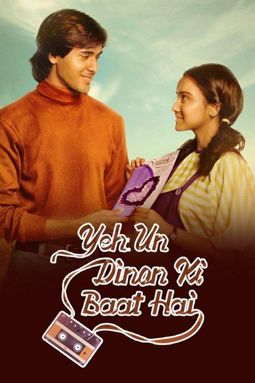 Yeh Un Dinon Ki Baat Hai poster
