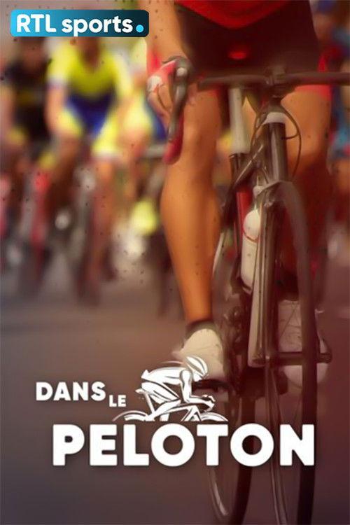 Dans le peloton : l'hebdo du cyclisme poster