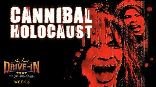 The Last Drive-in with Joe Bob Briggs Season 2 Episode 12 - Cannibal Holocaust