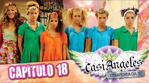 Casi Ángeles Season 3 Episode 18 - Episode 18: SO CLOSE SO FAR AWAY