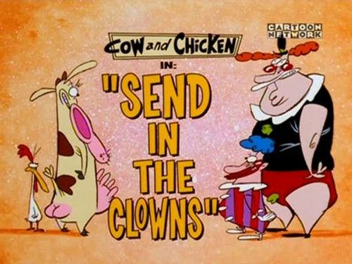 Cow and Chicken Season 4 Episode 11 - Send in the Clowns