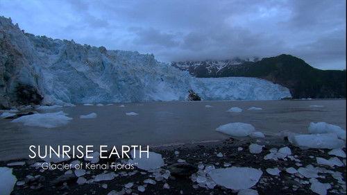 Sunrise Earth Season 2 Episode 1 - Glacier of Kenai Fjords
