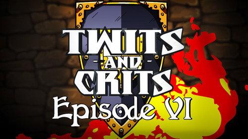 Twits and Crits Season 1 Episode 6 - Episode 6