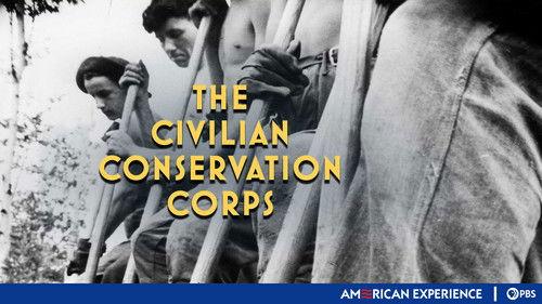 American Experience Season 22 Episode 1 - The Civilian Conservation Corps