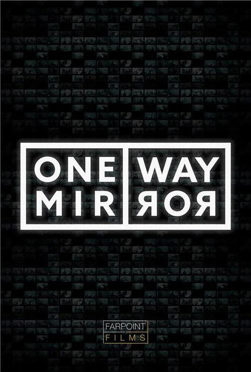 One Way Mirror poster