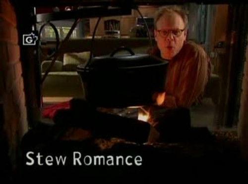 Good Eats Season 11 Episode 7 - Stew Romance