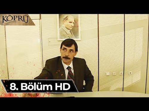 Köprü Season 1 Episode 8 - Episode 8