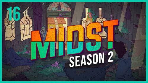 MIDST Season 2 Episode 16 - Blood Ties