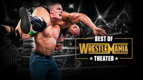 The Best of WWE Season 1 Episode 12 - Best of WrestleMania Theater