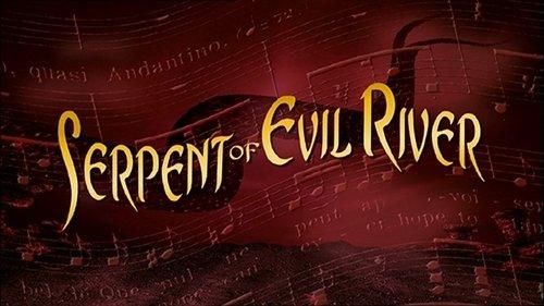 undefined Season 2 Episode 17 - Serpent of Evil River