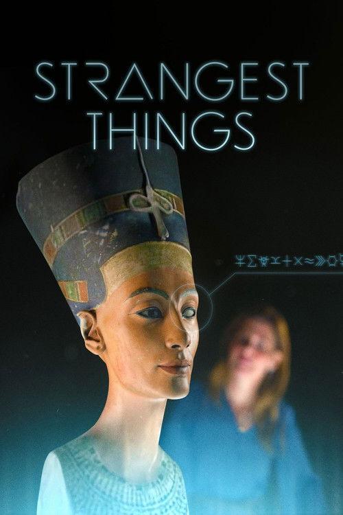 Strangest Things poster
