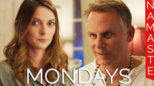 Mondays Season 1 Episode 15 - That Time When My Chakras Aligned