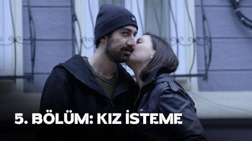 Nemlizade Season 1 Episode 5 - Asking for a Girl