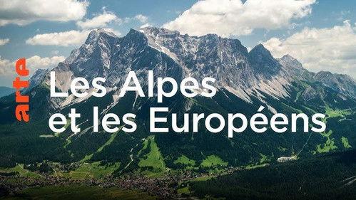 Mapping the World Season 32 Episode 11 - The Alps: A European Story