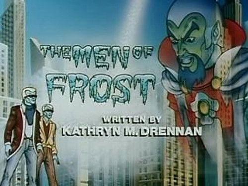 Defenders of the Earth Season 1 Episode 16 - The Men of Frost