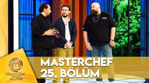 MasterChef Türkiye Season 6 Episode 25 - Episode 25