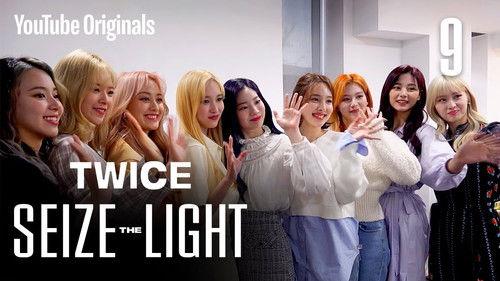 TWICE: Seize the Light Season 1 Episode 9 - Together, With the Lights