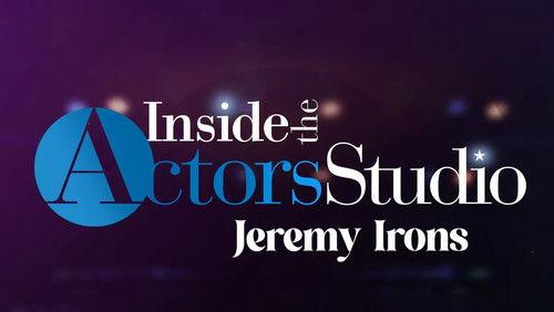 Inside the Actors Studio Season 9 Episode 14 - Jeremy Irons