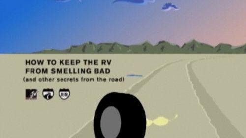 Road Rules Season 11 Episode 18 - How to Keep the RV from Smelling Bad (and Other Secrets from the Road)