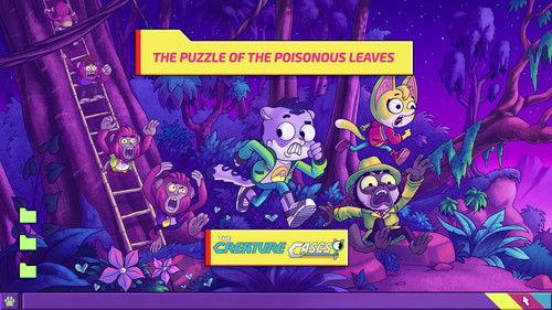 The Creature Cases Season 1 Episode 20 - The Puzzle of the Poisonous Leaves