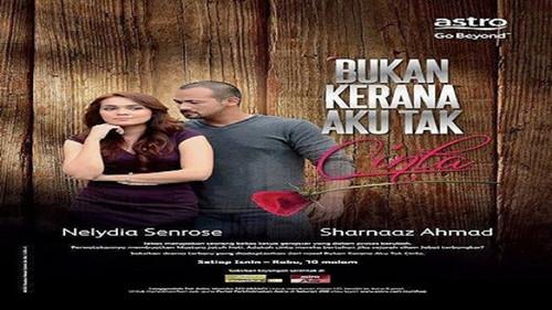 Bukan Kerana Aku Tak Cinta Season 1 Episode 1 - Episode 1
