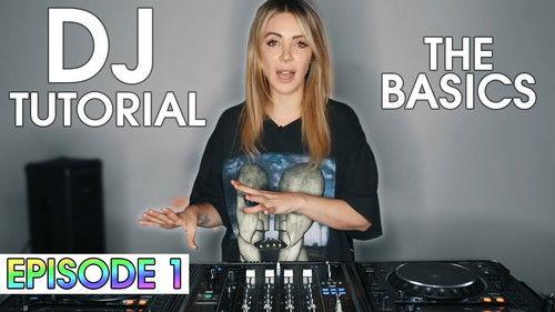How To DJ For Beginners Season 1 Episode 1 - How To DJ For Beginners