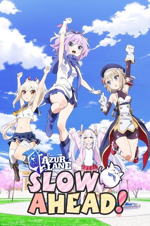 Azur Lane: Slow Ahead! poster