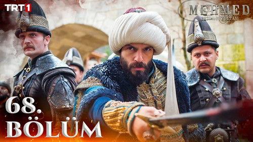 Mehmed: Sultan of Conquests Season 3 Episode 19 - 68. Bölüm