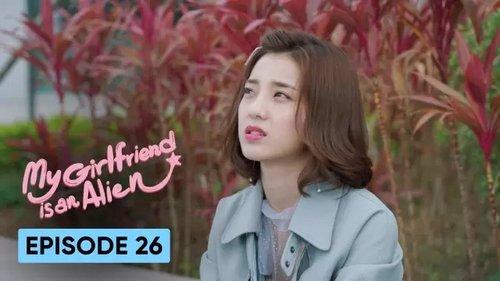 My Girlfriend is an Alien Season 1 Episode 26 - Episode 26