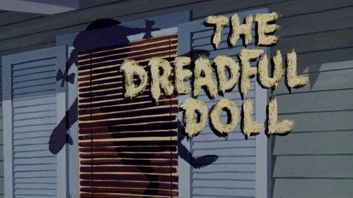 Jonny Quest Season 1 Episode 12 - The Dreadful Doll