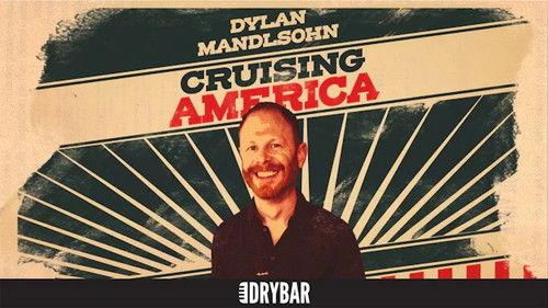 Dry Bar Comedy Season 5 Episode 20 - Dylan Mandlsohn: Cruising America