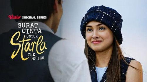 Surat Cinta Untuk Starla: The Series Season 1 Episode 1 - Beautiful Source of Conflict Date