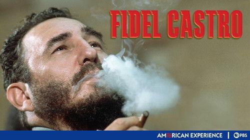 American Experience Season 17 Episode 3 - Fidel Castro