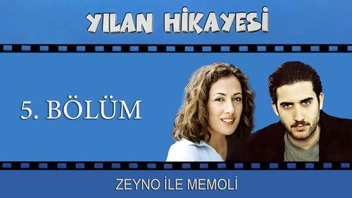 Yılan Hikayesi Season 1 Episode 5 - Episode 5