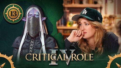 Critical Role Season 4 Episode 13 - Seeking Sanctuary