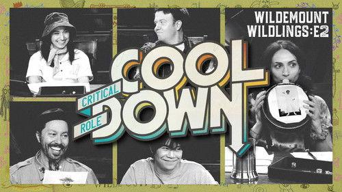 Critical Role Cooldown Season 3 Episode 2 - Episode 2