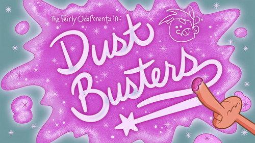 The Fairly OddParents Season 9 Episode 17 - Dust Busters