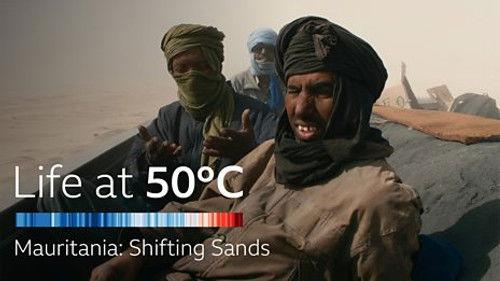 Life at 50°C Season 1 Episode 6 - Shorts: Mauritania: Shifting Sands