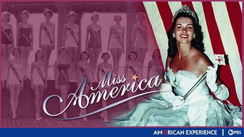 American Experience Season 14 Episode 7 - Miss America