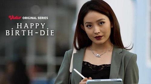 Happy Birth-Die Season 1 Episode 1 - Percikan Cahaya