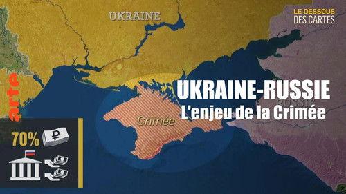 Mapping the World Season 35 Episode 6 - Ukraine-Russia: the Crimea issue