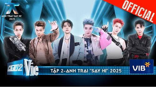 Anh Trai "Say Hi" Season 2 Episode 2 - Episode 2