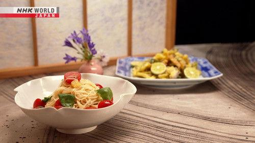 Dining with the Chef Season 11 Episode 10 - Authentic Japanese Cooking: Somen with Tomato and Lemon