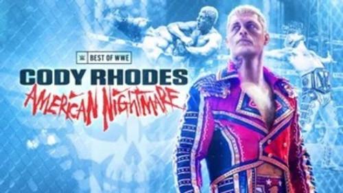 The Best of WWE Season 5 Episode 8 - Cody Rhodes: American Nightmare