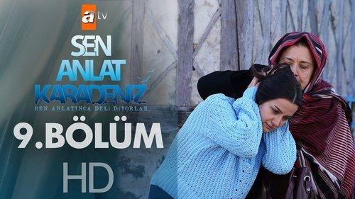 Sen Anlat Karadeniz Season 1 Episode 9 - Episode 9