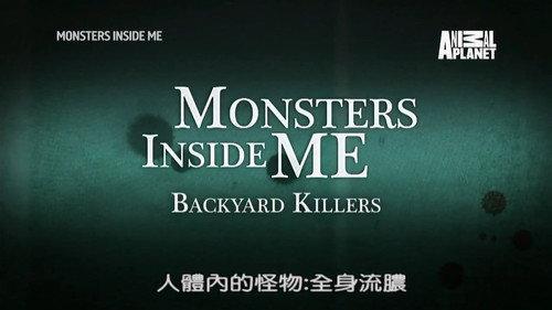 Monsters Inside Me Season 7 Episode 1 - Backyard Killers