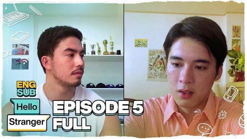 Hello, Stranger Season 1 Episode 5 - Hello, Sadness