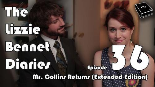 The Lizzie Bennet Diaries Season 1 Episode 36 - Mr. Collins Returns