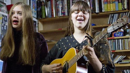 NPR Tiny Desk Concerts Season 5 Episode 21 - First Aid Kit